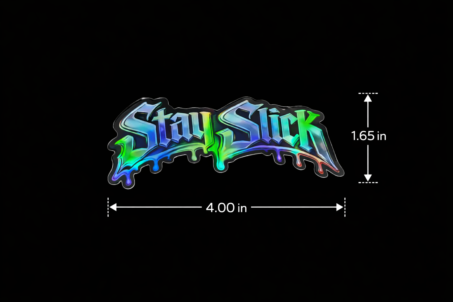 Stay Slick Sticker